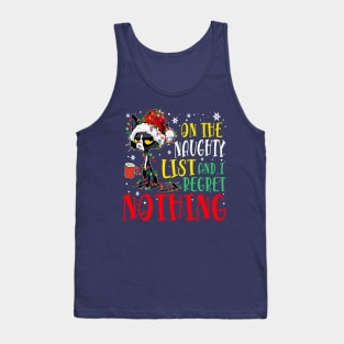 on the Naughty List and i regret nothing Black cat Tank Top